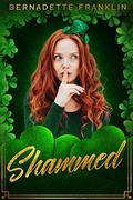 Shammed (Juliette's World #2) by Bernadette Franklin