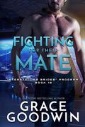 Fighting for Their Mate by Grace Goodwin