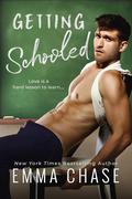 Getting Schooled (Getting Some #1) by Emma Chase