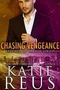 Chasing Vengeance by Katie Reus