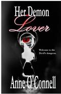 Her Demon Lover (Castle Sedgebrook #1) by Anne O'Connell