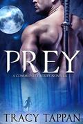 Prey (The Community #0) by Tracy Tappan