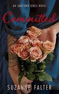 Committed (Oaktown Girls #2) by Suzanne Falter