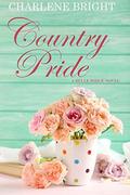 Country Pride (Belle Ridge #1) by Charlene Bright