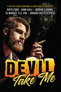 Devil Take Me by Tricia Kristufek