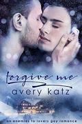 Forgive Me (Royally Gay #3) by Alice Boyce