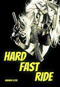Hard Fast Ride by Amanda Close