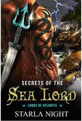 Secrets of the Sea Lord by Starla Night