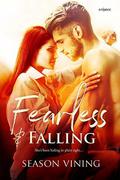 Fearless and Falling by Season Vining