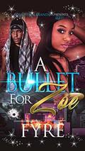 A Bullet For Zoe by Michael Horne