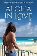 Aloha in Love by Jennifer Watts