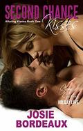Second Chance Kisses (Alluring Kisses #1) by Josie Bordeaux