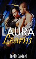 Laura Learns by Joelle Casteel