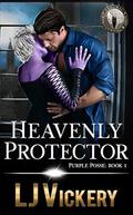 Heavenly Protector: Federal Paranormal Unit  (Gemma-Hydrox Book  (Purple Posse) 3) by LJ Vickery