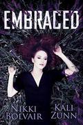 Embraced (Outcast #2) by Nikki Bolvair