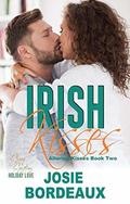 Irish Kisses: A One-Night Stand Romance (Alluring Kisses #2) by Josie Bordeaux