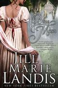Blue Moon by Jill Marie Landis