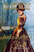 Antoinette's Fall: A L'Amour Bayou Novella by Sloane Nicole