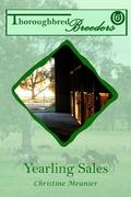 Yearling Sales (Thoroughbred Breeders #6) by Christine Meunier