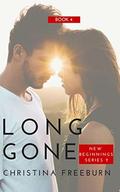 Long Gone (New Beginnings #4) by Christina Freeburn