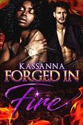 Forged In Fire by Tricia Drammeh