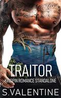 Traitor: Kingpin Romance (The Fantasy #2) by S Valentine
