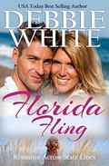 Florida Fling (Romance Across State Lines #5) by Debbie White