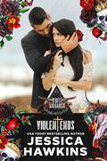 Violent Ends by Jessica Hawkins