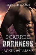 Scarred Darkness by Jackie Williams