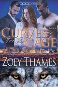 Curves for the Cage (Quick & Sexy Wolves #4) by Zoey Thames