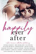 Happily Ever After: A Romance Collection by Jessie Evans