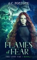 Flames of Fear by A.C. Pontone