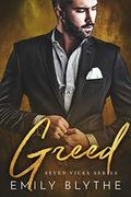 Greed (Seven Vices #1) by Emily Blythe