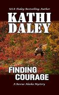 Finding Courage by Kathi Daley