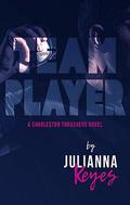 Team Player (Charleston Thrashers #1) by Julianna Keyes