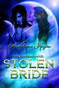 The Barbarians: Stolen Bride by Angelique Anjou