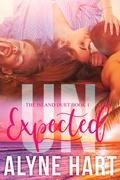 UNexpected (The Island #1) by Alyne Hart