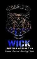 Wick: Siberian MC book two by Joy Blood