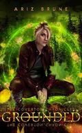 Grounded: Book 2 of The Coverton Chronicles by Ariz Brune