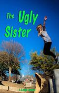 The Ugly Sister by J. Leigh James