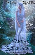Lyanna's Acceptance (Wakeful Dreams #2) by Trina Bates