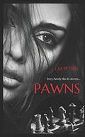 Pawns: Every Family Has Its Secrets by CM Peters