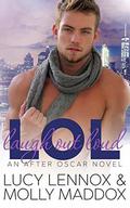 LOL: Laugh Out Loud (After Oscar #2) by Molly Maddox