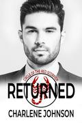 Returned (Circle of the Red Scorpion #4) by Charlene Johnson
