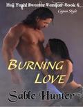 Burning Love by Sable Hunter