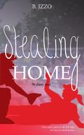 Stealing Home (The Catcher Series #5) by Bri Izzo
