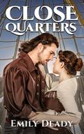 Close Quarters (A Brekka Romance #1) by Emily Deady