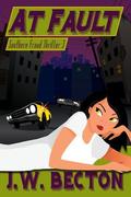 At Fault (Southern Fraud Thriller #3) by J.W. Becton
