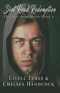Dirt Road Redemption (The Dirt Road #2) by Livell James