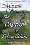 The Capture of Fitzwilliam by Melanie Schertz